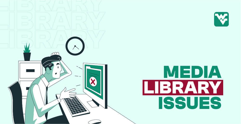 how to fix wordpress media library issues